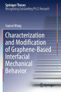 Characterization and Modification of Graphene-Based Interfacial Mechanical Behavior