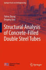 Structural Analysis of Concrete-Filled Double Steel Tubes
