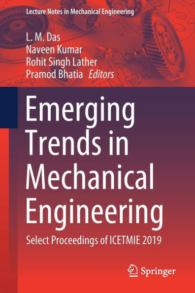 Emerging Trends Mechanical Engineering: Select Proceedings of ICETMIE 2019