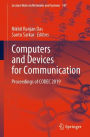 Computers and Devices for Communication: Proceedings of CODEC 2019