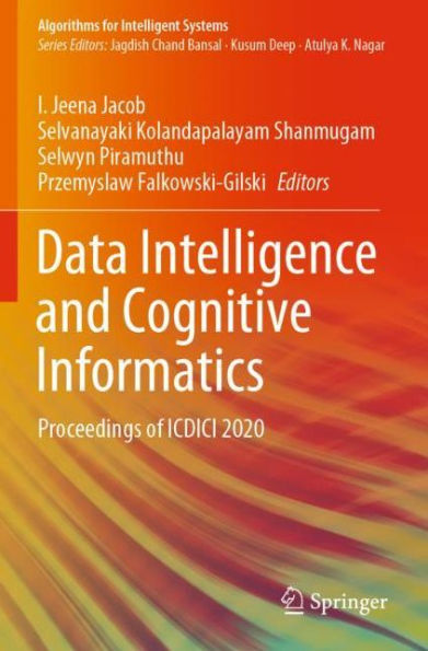 Data Intelligence and Cognitive Informatics: Proceedings of ICDICI 2020