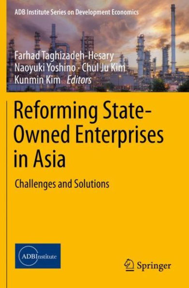 Reforming State-Owned Enterprises Asia: Challenges and Solutions