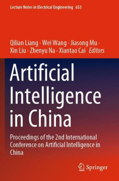 Artificial Intelligence China: Proceedings of the 2nd International Conference on China