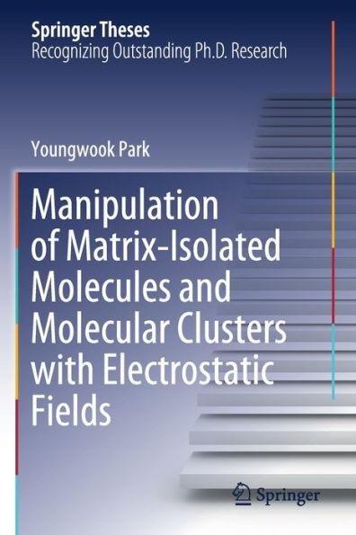 Manipulation of Matrix-Isolated Molecules and Molecular Clusters with Electrostatic Fields