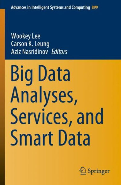 Big Data Analyses, Services, and Smart