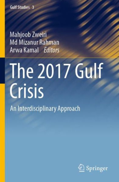 The 2017 Gulf Crisis: An Interdisciplinary Approach