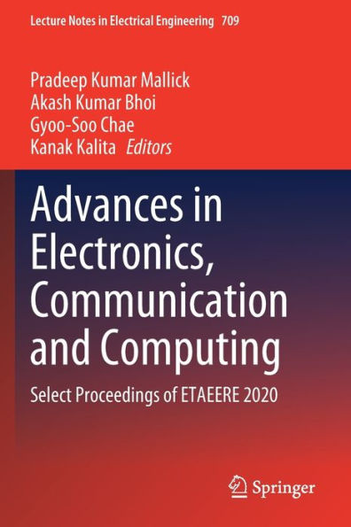 Advances Electronics, Communication and Computing: Select Proceedings of ETAEERE 2020