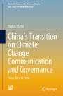 China's Transition on Climate Change Communication and Governance: From Zero to Hero