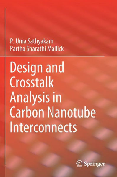 Design and Crosstalk Analysis Carbon Nanotube Interconnects