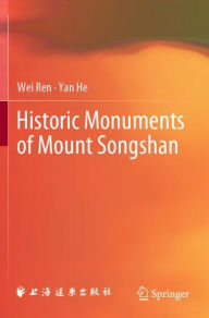 Title: Historic Monuments of Mount Songshan, Author: Wei Ren