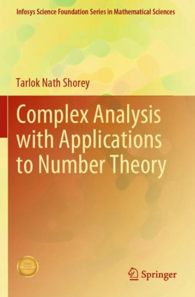 Complex Analysis with Applications to Number Theory