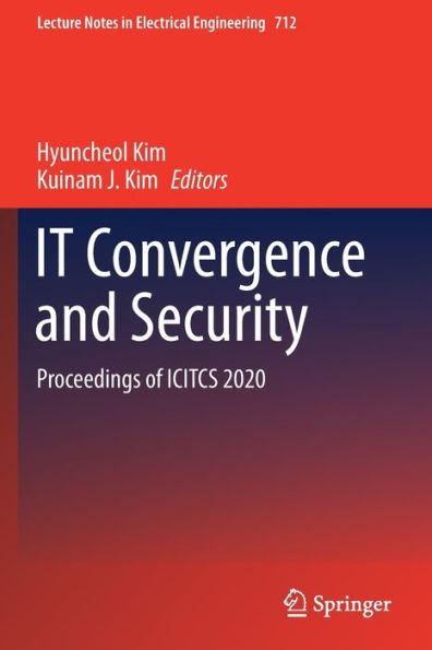 IT Convergence and Security: Proceedings of ICITCS