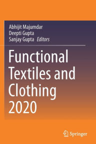 Title: Functional Textiles and Clothing 2020, Author: Abhijit Majumdar