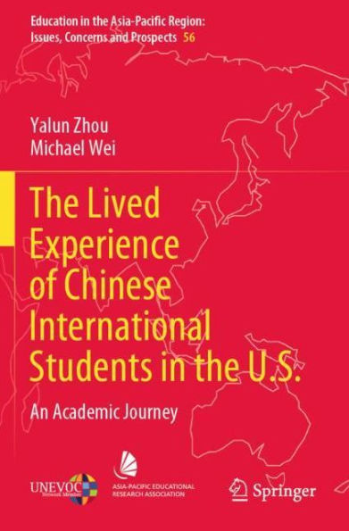 the Lived Experience of Chinese International Students U.S.: An Academic Journey
