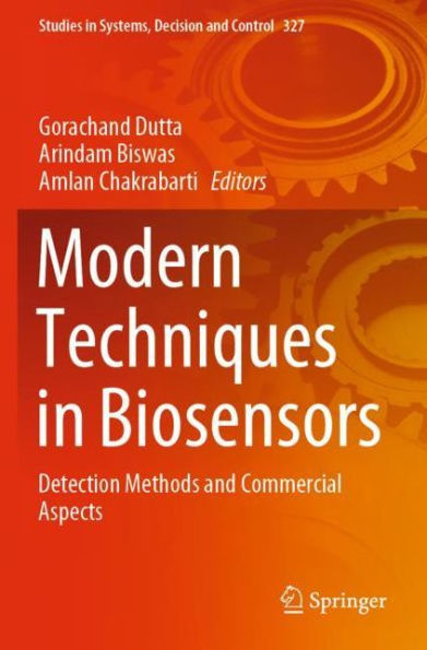 Modern Techniques Biosensors: Detection Methods and Commercial Aspects