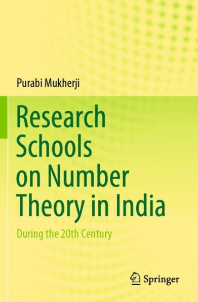 Research Schools on Number Theory India: During the 20th Century