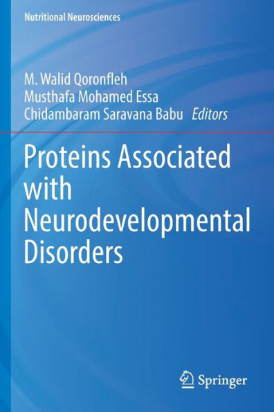 Proteins Associated with Neurodevelopmental Disorders