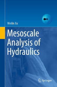 Title: Mesoscale Analysis of Hydraulics, Author: Weilin Xu