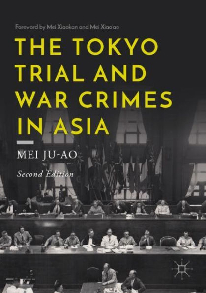 The Tokyo Trial and War Crimes Asia