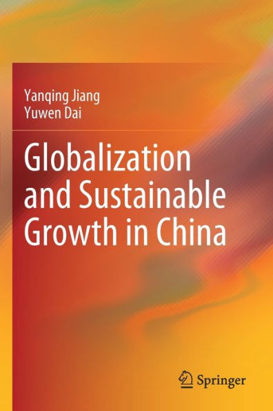 Globalization and Sustainable Growth China