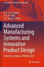 Advanced Manufacturing Systems and Innovative Product Design: Select Proceedings of IPDIMS 2020
