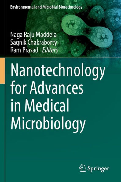 Nanotechnology for Advances Medical Microbiology
