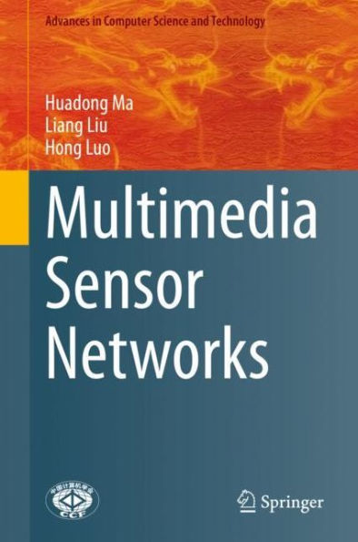 Multimedia Sensor Networks