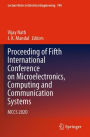 Proceeding of Fifth International Conference on Microelectronics, Computing and Communication Systems: MCCS 2020