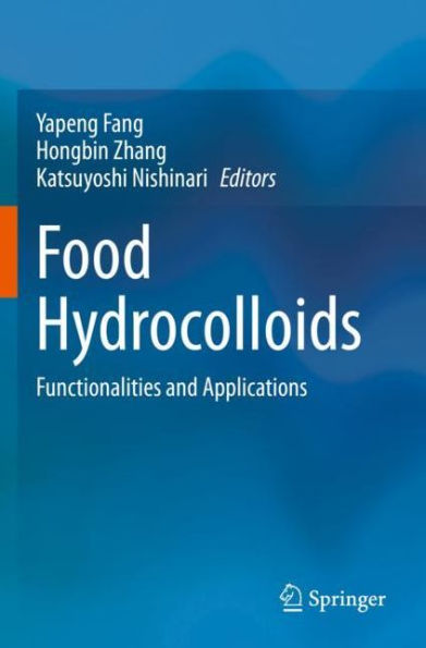 Food Hydrocolloids: Functionalities and Applications