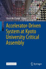 Accelerator-Driven System at Kyoto University Critical Assembly