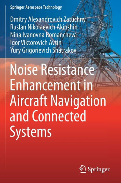 Noise Resistance Enhancement Aircraft Navigation and Connected Systems