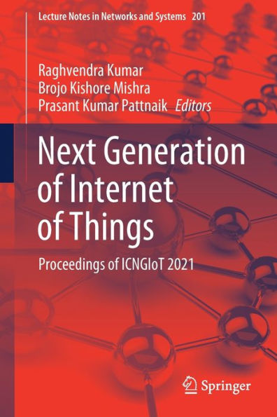 Next Generation of Internet Things: Proceedings ICNGIoT 2021