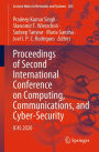 Proceedings of Second International Conference on Computing, Communications, and Cyber-Security: IC4S 2020
