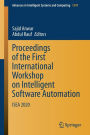 Proceedings of the First International Workshop on Intelligent Software Automation: ISEA 2020