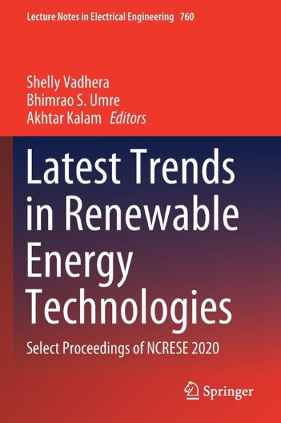 Latest Trends in Renewable Energy Technologies: Select Proceedings of NCRESE 2020