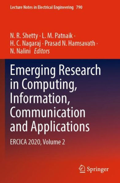 Emerging Research Computing, Information, Communication and Applications: ERCICA 2020, Volume 2