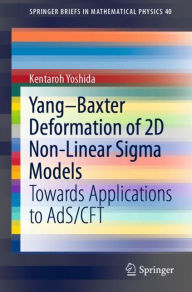 Title: Yang-Baxter Deformation of 2D Non-Linear Sigma Models: Towards Applications to AdS/CFT, Author: Kentaroh Yoshida