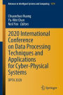 2020 International Conference on Data Processing Techniques and Applications for Cyber-Physical Systems: DPTA 2020
