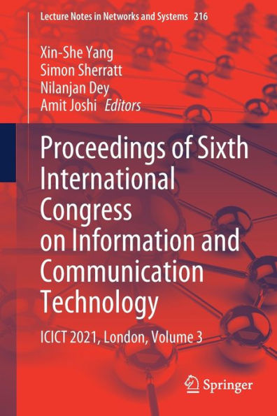 Proceedings of Sixth International Congress on Information and Communication Technology: ICICT 2021, London, Volume 3