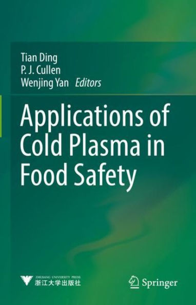 Applications of Cold Plasma Food Safety