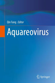 Title: Aquareovirus, Author: Qin Fang