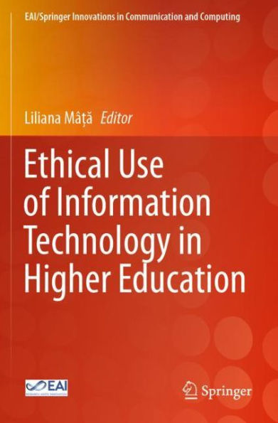 Ethical Use of Information Technology Higher Education