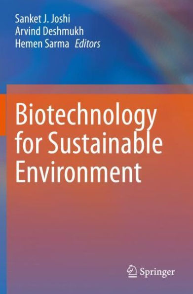 Biotechnology for Sustainable Environment