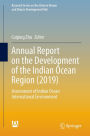 Annual Report on the Development of the Indian Ocean Region (2019): Assessment of Indian Ocean International Environment