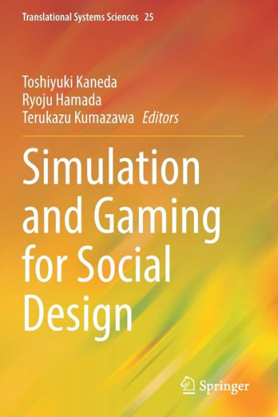 Simulation and Gaming for Social Design