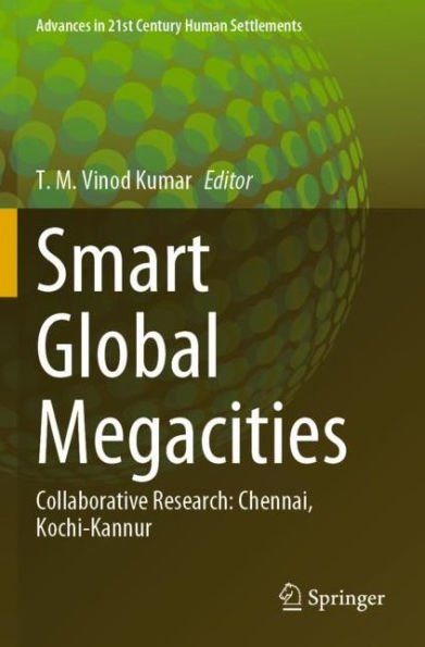 Smart Global Megacities: Collaborative Research: Chennai, Kochi-Kannur