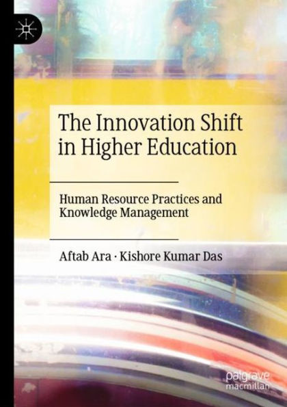 The Innovation Shift Higher Education: Human Resource Practices and Knowledge Management