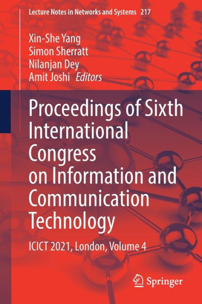 Proceedings of Sixth International Congress on Information and Communication Technology: ICICT 2021, London