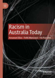 Title: Racism in Australia Today, Author: Amanuel Elias