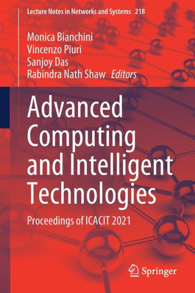 Advanced Computing and Intelligent Technologies: Proceedings of ICACIT 2021